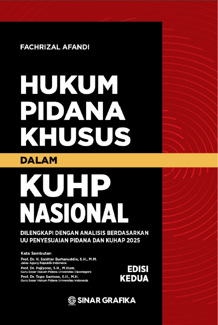Hukum Pidana Khusus dalam KUHP Nasional Edisi Kedua